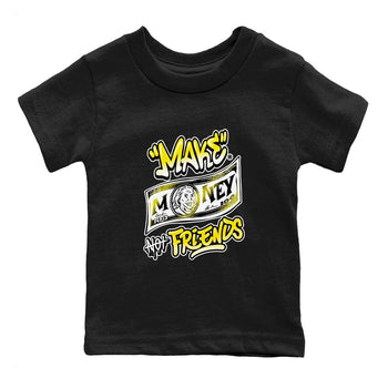 Air Jordan 4 Retro Vivid Sulfur shirt to match jordans Make Money Not Friends sneaker tees 4s Vivid Sulfur SNRT Sneaker release tees baby toddler Black 2 cotton Shirt
