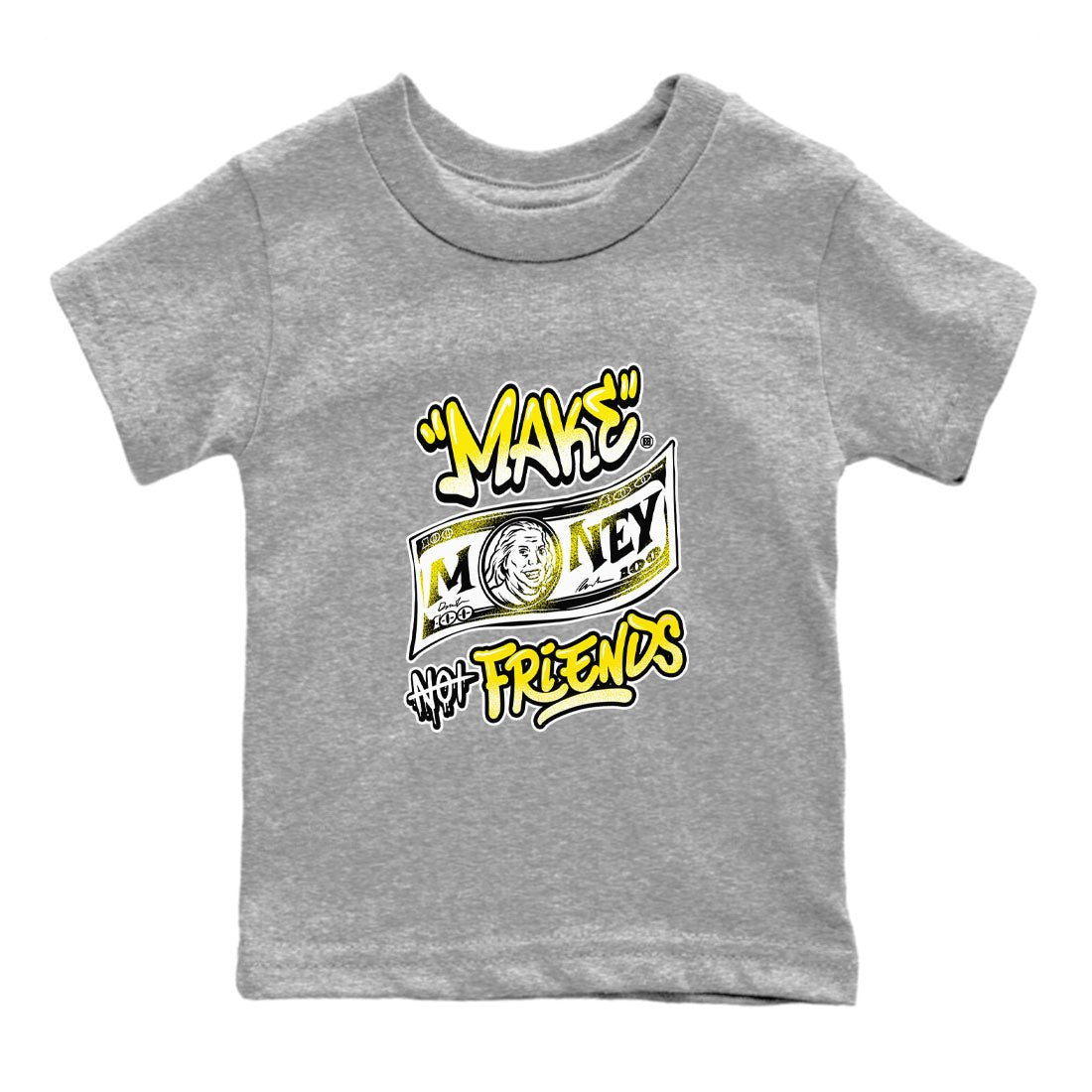 Air Jordan 4 Retro Vivid Sulfur shirt to match jordans Make Money Not Friends sneaker tees 4s Vivid Sulfur SNRT Sneaker release tees baby toddler Heather Grey 2 cotton Shirt