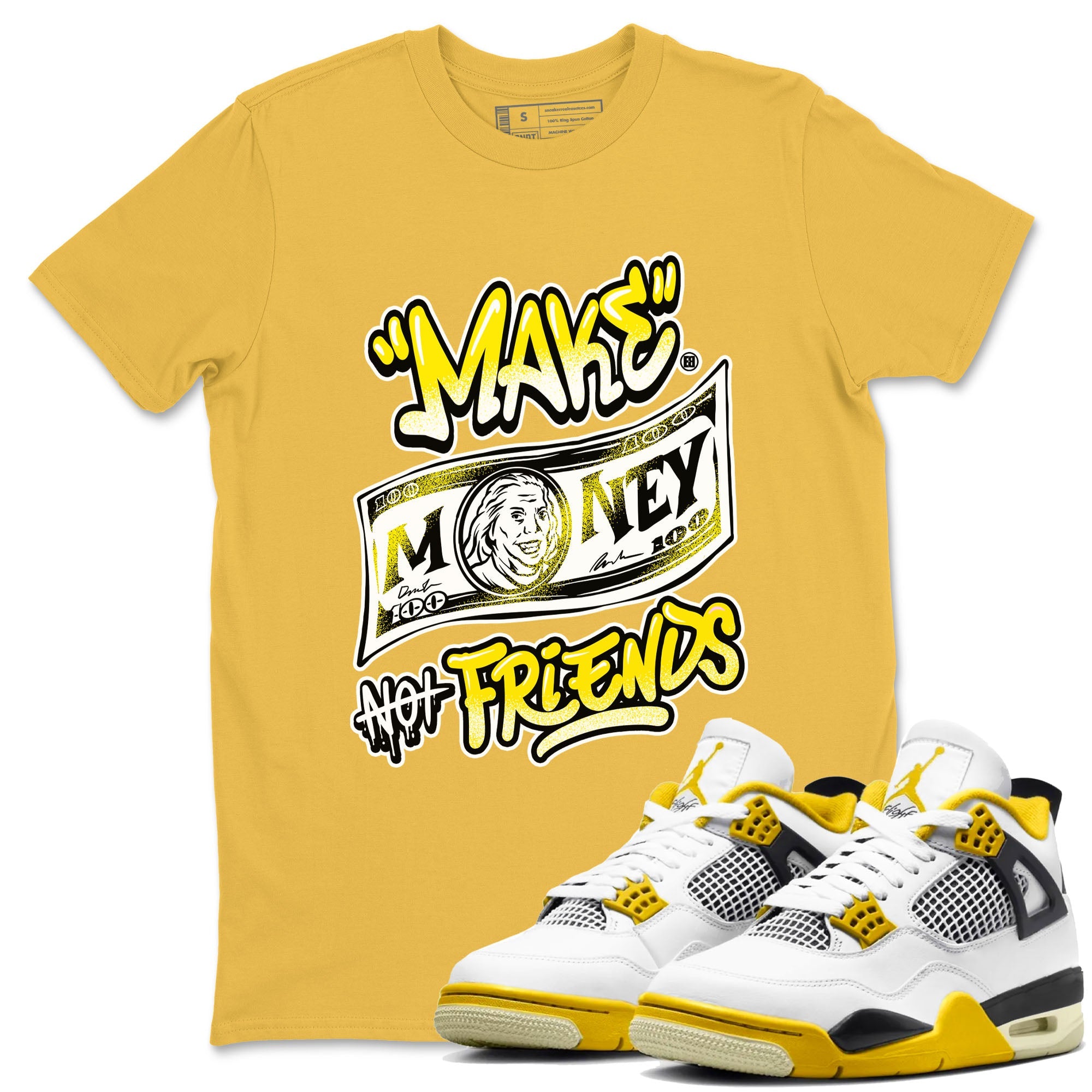Air Jordan 4 Retro Vivid Sulfur shirt to match jordans Make Money Not Friends sneaker tees 4s Vivid Sulfur SNRT Sneaker Release Tees unisex cotton Daisy 1 crew neck shirt