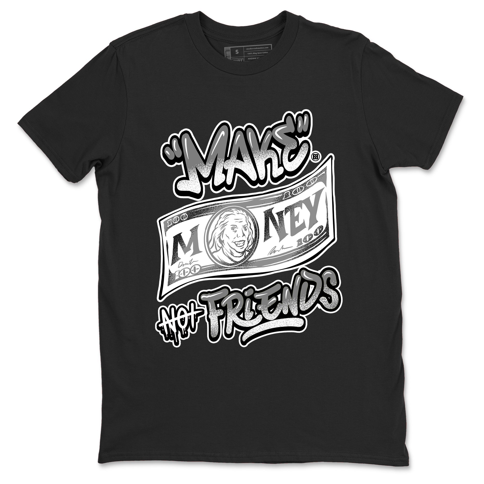 9s Cool Grey best t shirts to wear with jordans Make Money Not Friends sneaker match tees Air Jordan 9 Retro Cool Grey match shoes to clothes SNRT Sneaker Tees unisex cotton Black 2 shirts