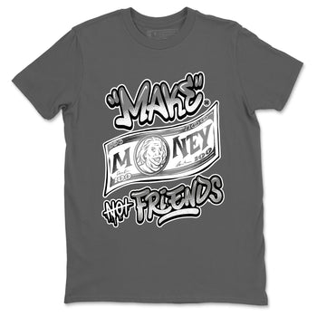 9s Cool Grey best t shirts to wear with jordans Make Money Not Friends sneaker match tees Air Jordan 9 Retro Cool Grey match shoes to clothes SNRT Sneaker Tees unisex cotton Cool Grey 2 shirts