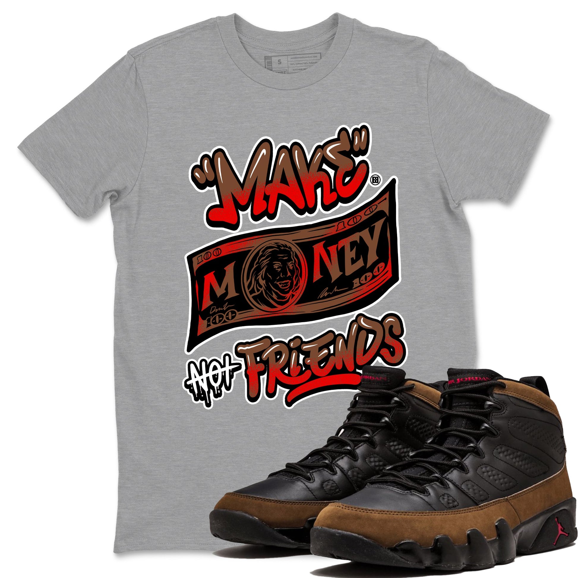 9s Olive shirts to match jordans Make Money Not Friends sneaker match tees Air Jordan 9 Olive match shoes to clothes SNRT Sneaker Tees unisex cotton Heather Grey 1 shirts