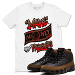 9s Olive shirts to match jordans Make Money Not Friends sneaker match tees Air Jordan 9 Olive match shoes to clothes SNRT Sneaker Tees unisex cotton White 1 shirts