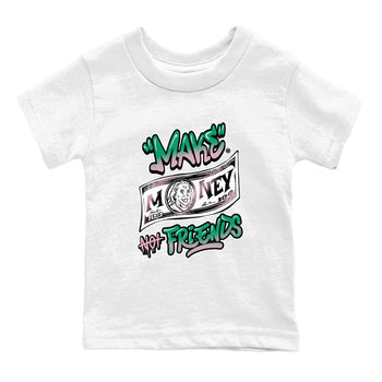 Dunk Low Medium Soft Pink Malachite shirt to match jordans Make Money Not Friends sneaker tees Dunks Medium Soft Pink Malachite Streetwear Brand SNRT Sneaker Release Tees baby toddler White 2 cotton Shirt