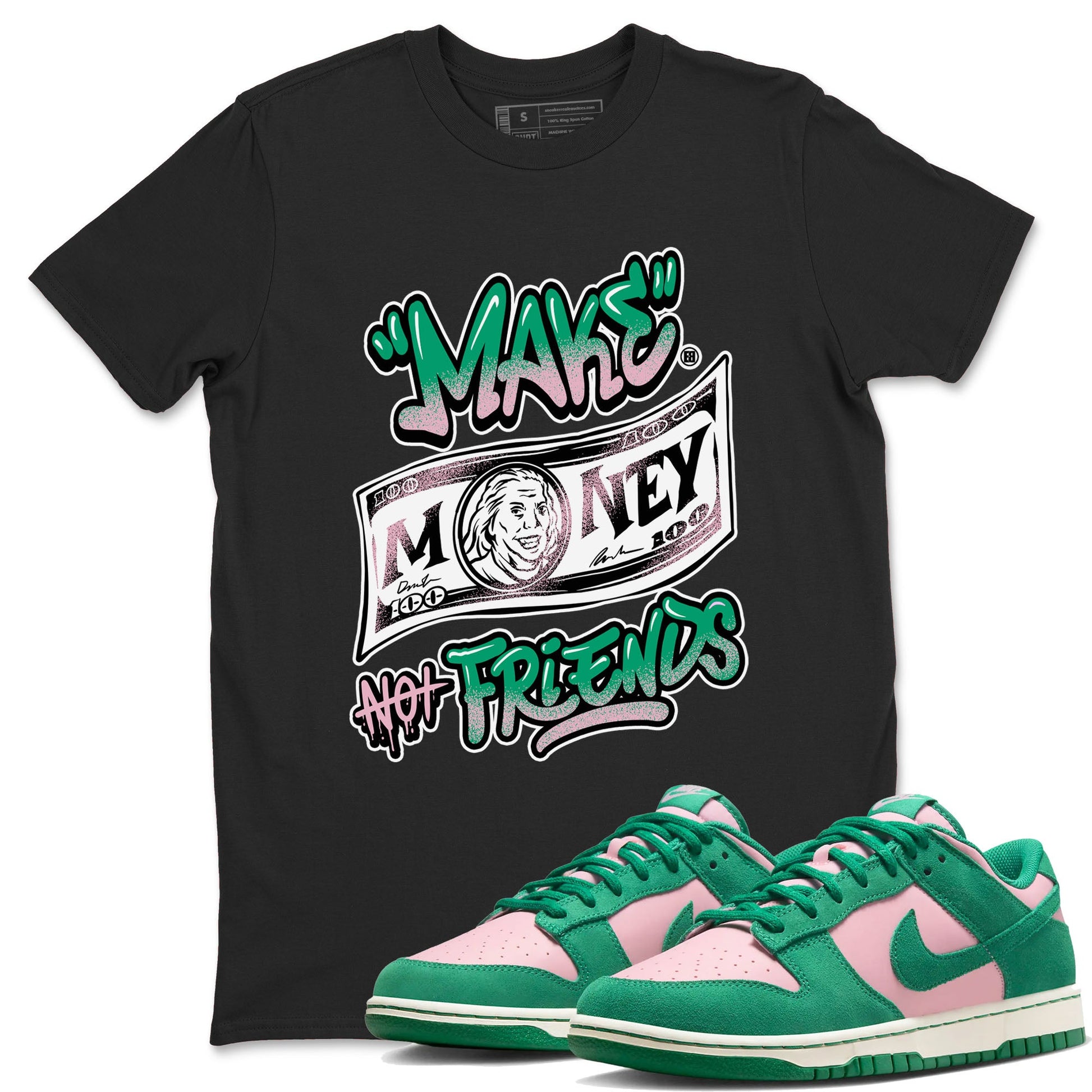 Dunk Low Medium Soft Pink Malachite shirt to match jordans Make Money Not Friends sneaker tees Dunks Medium Soft Pink Malachite Streetwear Brand SNRT Sneaker Release Tees unisex cotton Black 1 crew neck shirt