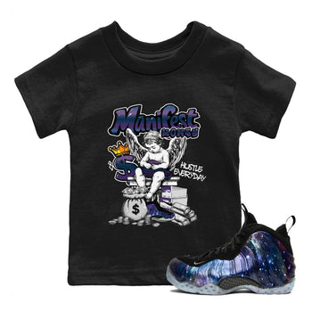 Foams One Galaxy shirts to match jordans Manifest Money best t shirts to wear with jordans Air Foamposite One Galaxy match shoes to clothes SNRT Sneaker Tees Youth Baby Black 1 tee