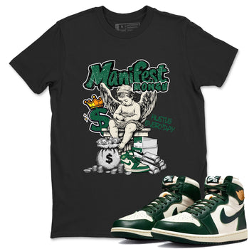 Sneaker Threads – Sneaker Tees To Match Air Jordan 1 Pro Green – Manifest Money Graphic Tee Black 1. Perfect for Jordan releases 2025 colorways.