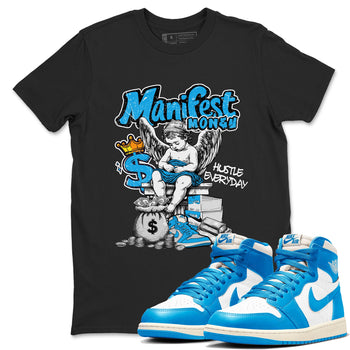 Manifest Money sneaker match t-shirt styled to complete your fit with the Air Jordan 1 UNC Reimagined sneakers, shown in Black 1.