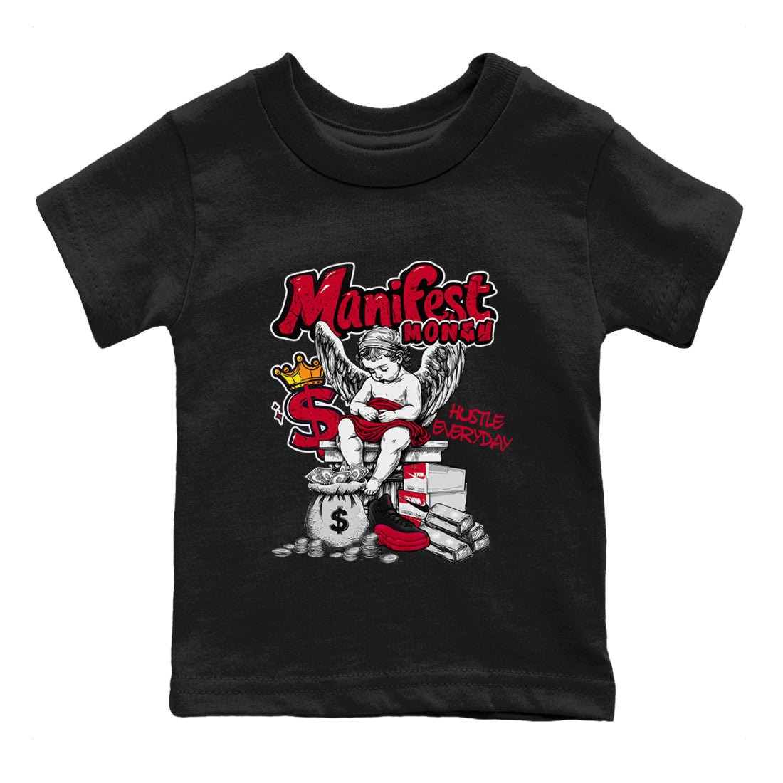 12s Retro Flu Game shirts to match jordans Manifest Money best t shirts to wear with jordans Air Jordan 12 Black and Varsity Red match shoes to clothes SNRT Sneaker Tees Youth Baby Black 2 tee