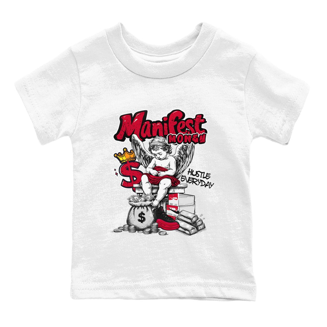 12s Retro Flu Game shirts to match jordans Manifest Money best t shirts to wear with jordans Air Jordan 12 Black and Varsity Red match shoes to clothes SNRT Sneaker Tees Youth Baby White 2 tee