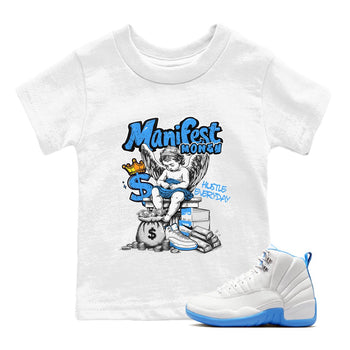 Manifest Money baby and kids t-shirt crafted for little sneakerheads to shine with the Air Jordan 12 White and University Blue sneakers, displayed in White 1.