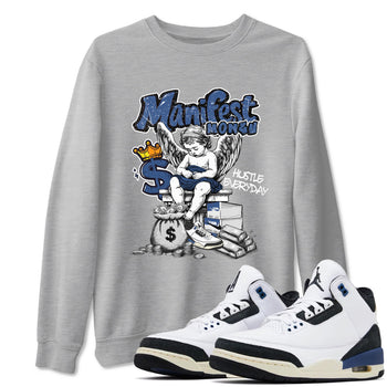 3s For The Love to match jordans Manifest Money sneaker match tees A Ma Maniere For The Love match shoes to clothes SNRT Sneaker Tees unisex cotton Heather Grey 1 shirts