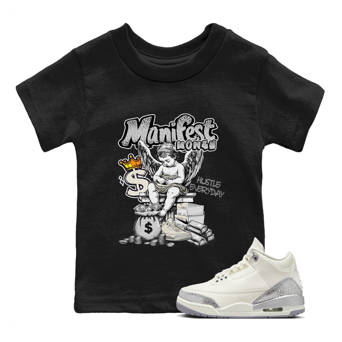 3s Sail and Cement Grey shirts to match jordans Manifest Money sneaker match tees Air Jordan 3 Retro Sail and Cement Grey match shoes to clothes SNRT Sneaker Tees Youth Baby Black 1 tee