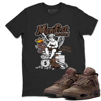 Best Christmas gifts for sneakerheads - Sneaker Tees To Match Air Jordan 4 A Ma Maniere x Dark Mocha Sneakers – Manifest Money Tee Black 1
