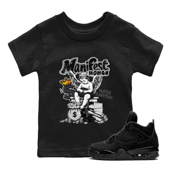 Sneaker match tees – Sneaker Tees To Match Air Jordan 4 Black Cat Shoes – Manifest Money Kids T-Shirt Black 1