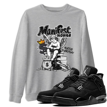 Sneaker match tees – Sneaker Tees To Match Air Jordan 4 Black Cat Shoes – Manifest Money Tee Heather Grey 1