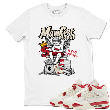 Sneaker match tees – Sneaker Tees To Match Air Jordan 4 Valentines Day Shoes – Manifest Money Tee White 1