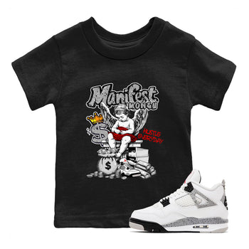 Manifest Money baby and kids t-shirt crafted for little sneakerheads to shine with the Air Jordan 4 White Cement sneakers, displayed in Black 1.