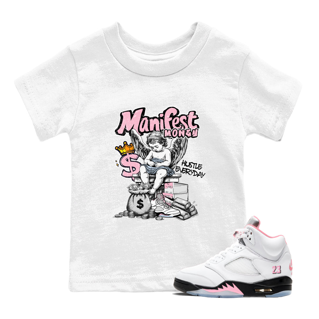 Sneaker match tees – Sneaker Tees To Match Air Jordan 5 Medium Soft Pink Shoes – Manifest Money Kids T-Shirt White 1