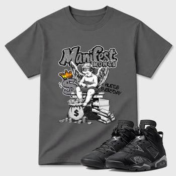 Sneaker match tees – Sneaker Tees To Match Air Jordan 6 Cap and Gown Shoes – Manifest Money Tee Cool Grey 1