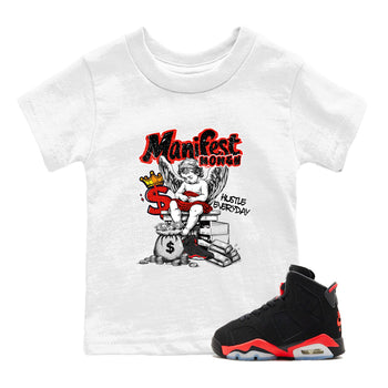 Sneaker match tees – Sneaker Tees To Match Air Jordan 6 Reverse Infrared Shoes – Manifest Money Kids T-Shirt White 1