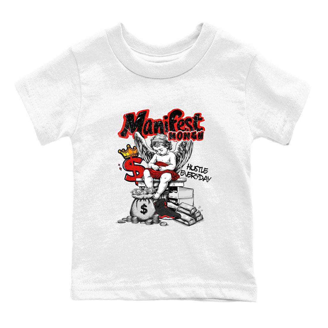 Sneaker match tees – Sneaker Tees To Match Air Jordan 6 Reverse Infrared Shoes – Manifest Money Kids T-Shirt White 2