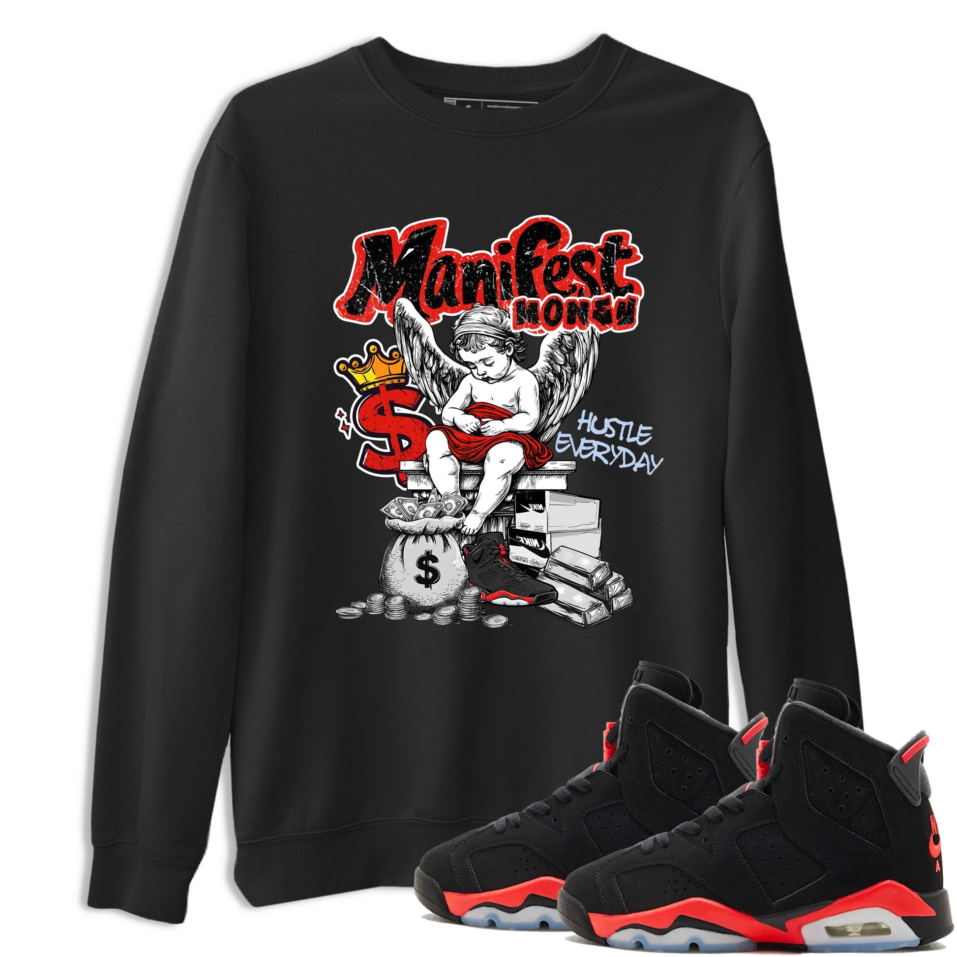 Sneaker match tees – Sneaker Tees To Match Air Jordan 6 Reverse Infrared Shoes – Manifest Money Tee Black 1