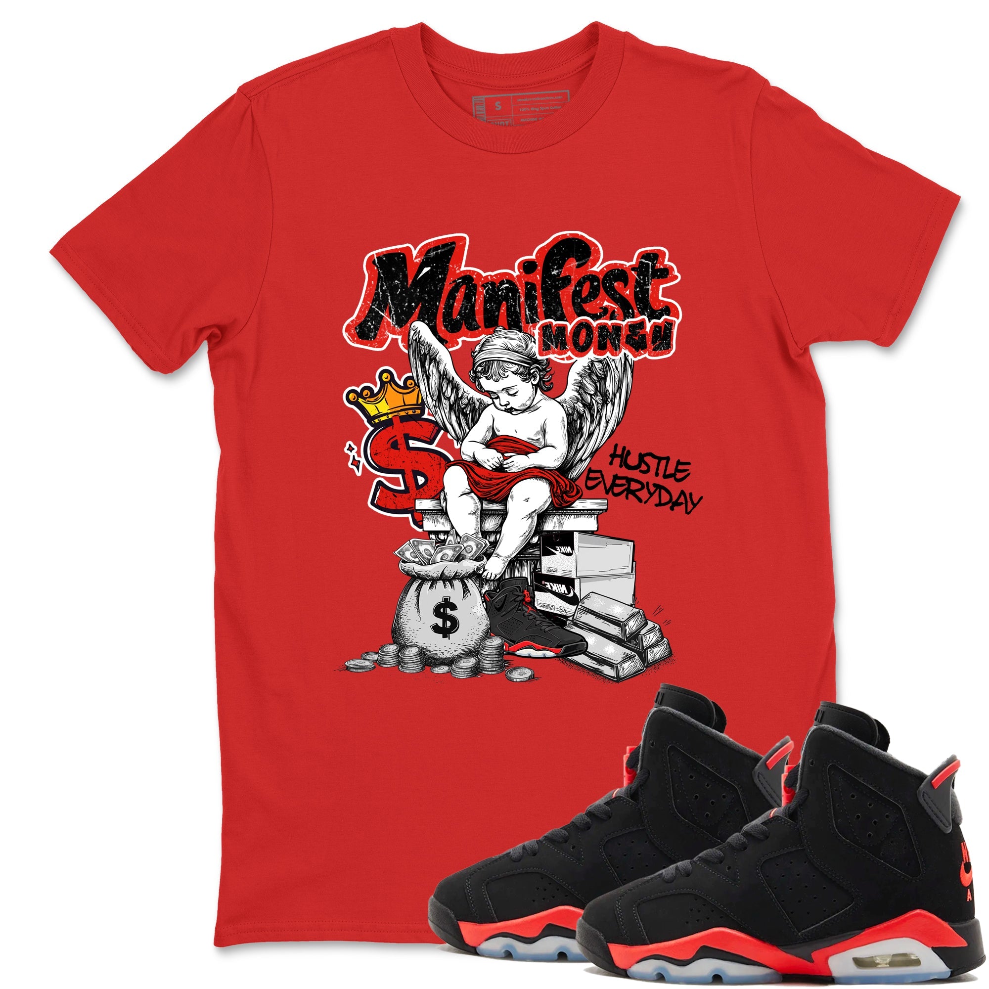 Sneaker match tees – Sneaker Tees To Match Air Jordan 6 Reverse Infrared Shoes – Manifest Money Tee Red 1