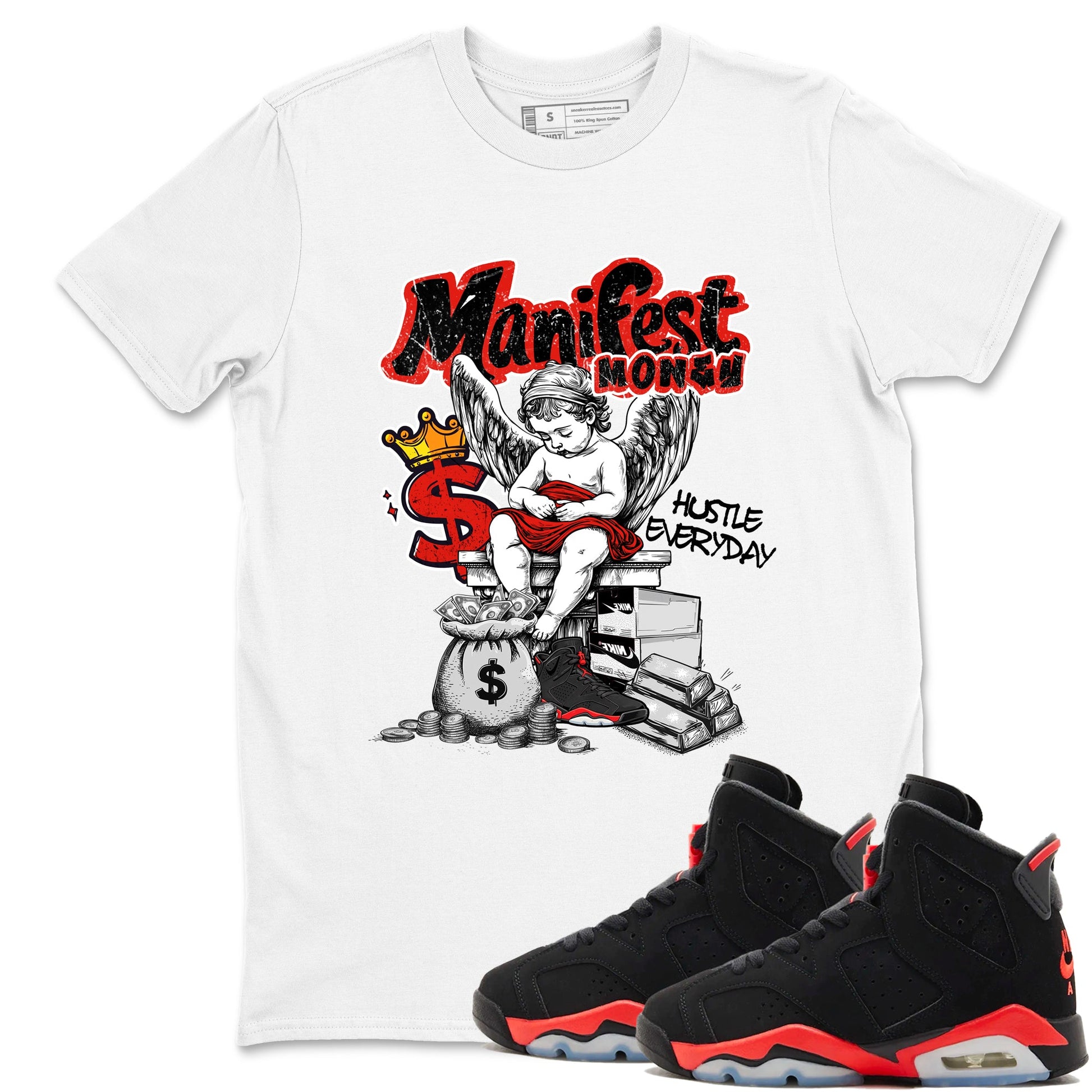 Sneaker match tees – Sneaker Tees To Match Air Jordan 6 Reverse Infrared Shoes – Manifest Money Tee White 1