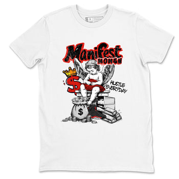 Sneaker match tees – Sneaker Tees To Match Air Jordan 6 Reverse Infrared Shoes – Manifest Money Tee White 2