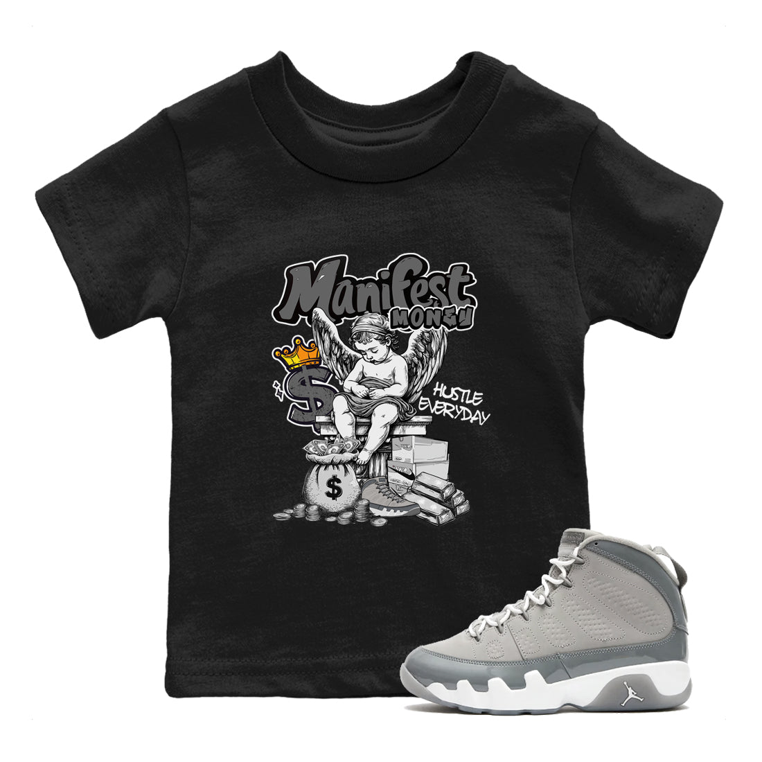 9s Cool Grey shirts to match jordans Manifest Money sneaker match tees Air Jordan 9 Retro Cool Grey match shoes to clothes SNRT Sneaker Tees Youth Baby Black 1 tee