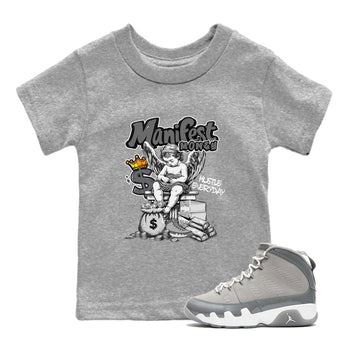 9s Cool Grey shirts to match jordans Manifest Money sneaker match tees Air Jordan 9 Retro Cool Grey match shoes to clothes SNRT Sneaker Tees Youth Baby Heather Grey 1 tee