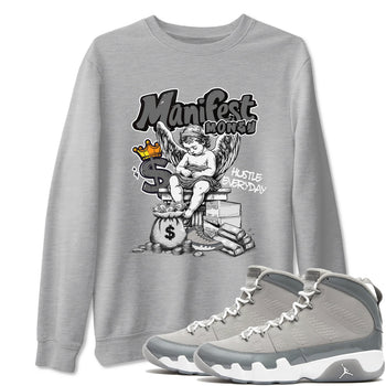 9s Cool Grey shirts to match jordans Manifest Money sneaker match tees Air Jordan 9 Retro Cool Grey match shoes to clothes SNRT Sneaker Tees unisex cotton Heather Grey 1 shirts