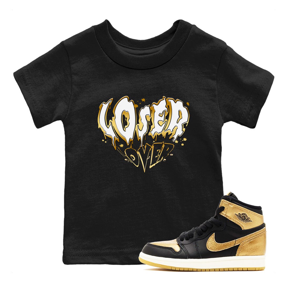 AJ1 Black And Gold shirts to match jordans Melting Loser Lover sneaker match tees Jordan 1 High OG Black And Gold SNRT Sneaker Release Tees Youth Baby Black 1 crew neck shirts