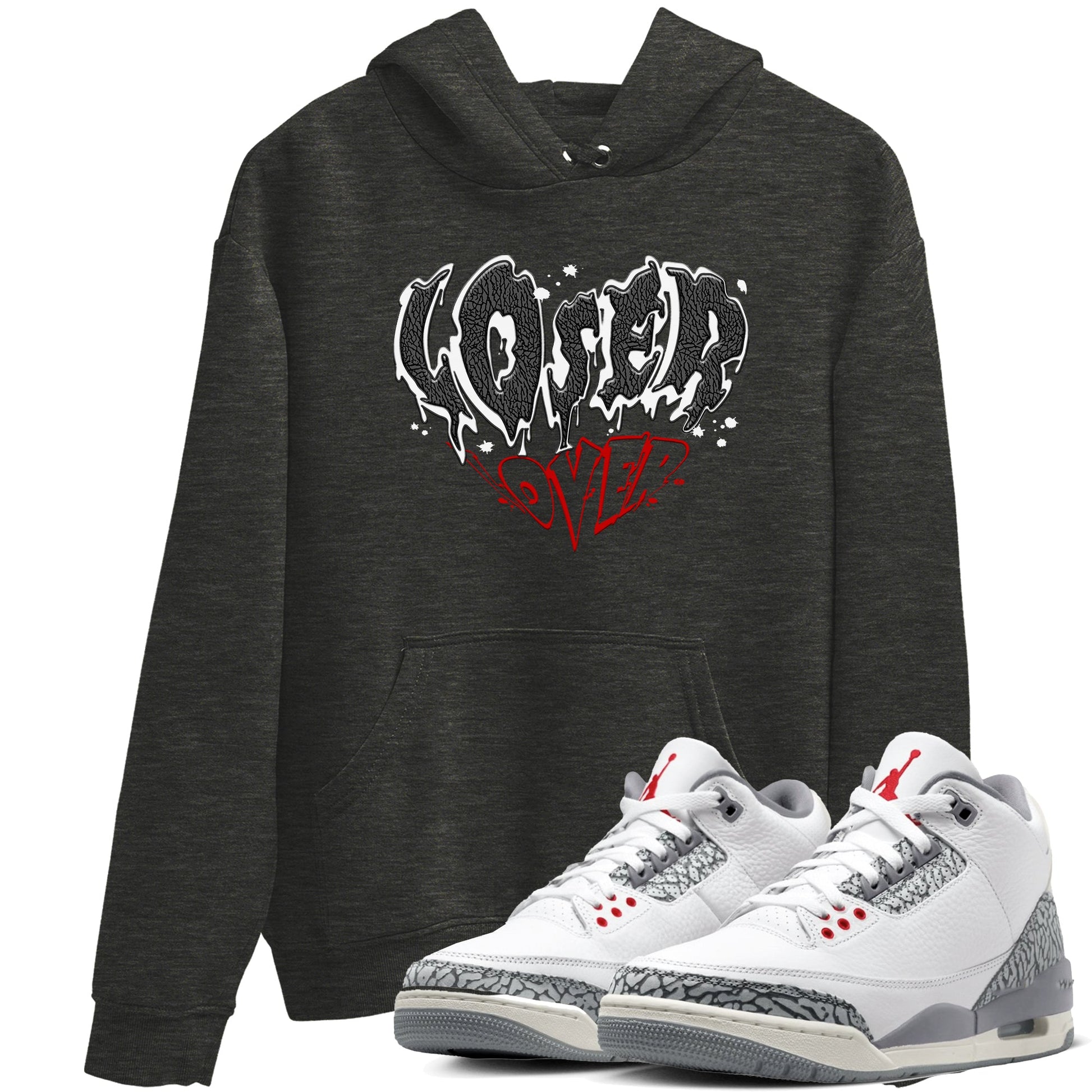 3s Cement Grey shirts to match jordans Melting Loser Lover sneaker match tees Air Jordan 3 Cement Grey match shoes to clothes SNRT Sneaker Tees unisex cotton Charcoal Heather 1 shirts