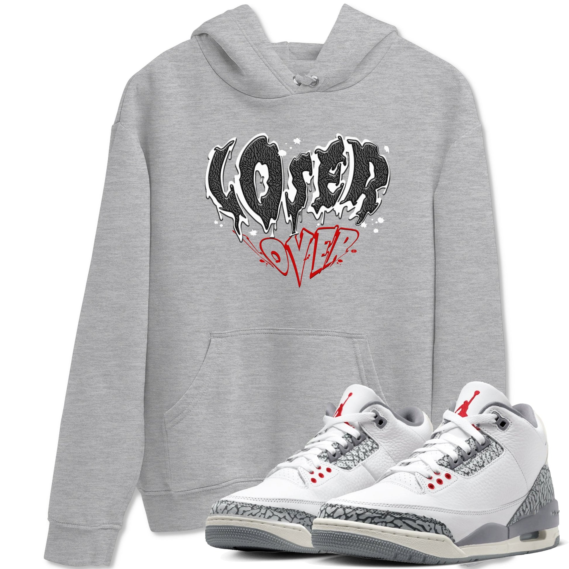 3s Cement Grey shirts to match jordans Melting Loser Lover sneaker match tees Air Jordan 3 Cement Grey match shoes to clothes SNRT Sneaker Tees unisex cotton Heather Grey 1 shirts