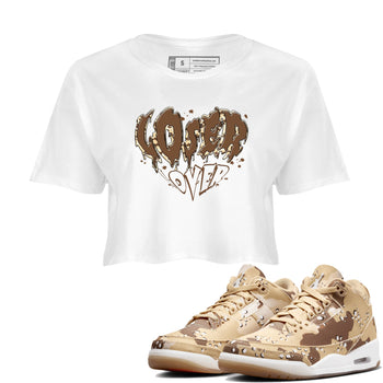 3s Desert Camo shirts to match jordans Melting Loser Lover sneaker match tees Air Jordan 3 Desert Camo SNRT Sneaker Tees streetwear brand White 1 crop tee