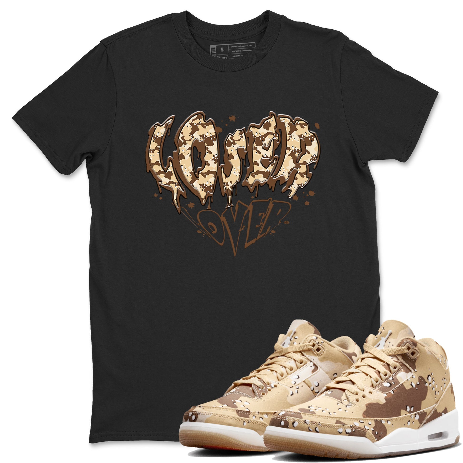 3s Desert Camo shirts to match jordans Melting Loser Lover sneaker match tees Air Jordan 3 Desert Camo SNRT Sneaker Tees streetwear brand Black 1 unisex cotton tee