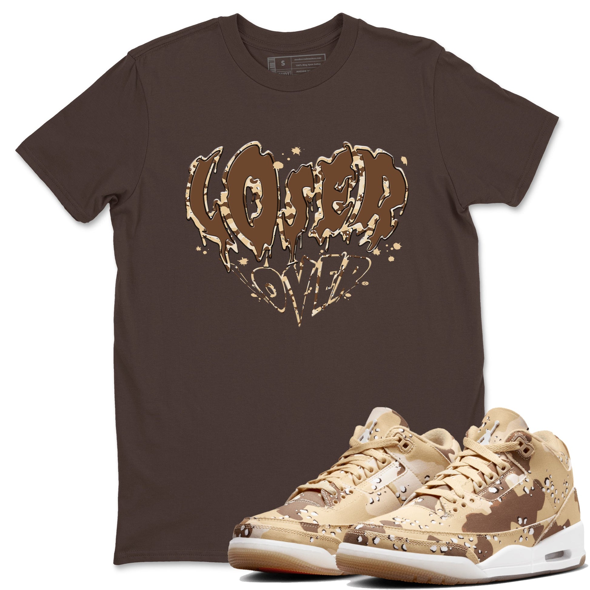 3s Desert Camo shirts to match jordans Melting Loser Lover sneaker match tees Air Jordan 3 Desert Camo SNRT Sneaker Tees streetwear brand Dark Chocolate 1 unisex cotton tee