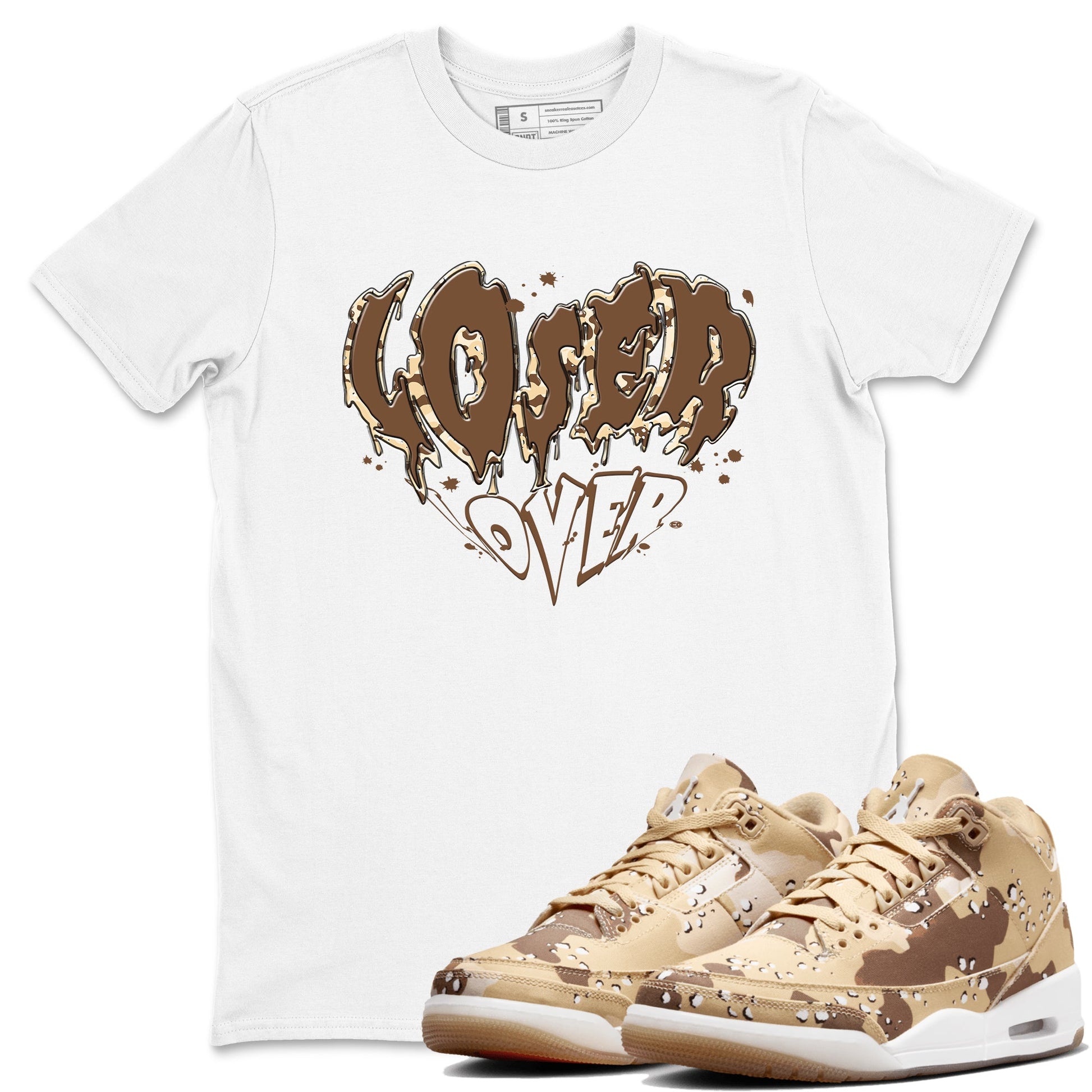 3s Desert Camo shirts to match jordans Melting Loser Lover sneaker match tees Air Jordan 3 Desert Camo SNRT Sneaker Tees streetwear brand White 1 unisex cotton tee