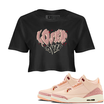3s Valentines Day shirts to match jordans Melting Loser Lover best t shirts to wear with jordans Air Jordan 3 Valentines Day match shoes to clothes SNRT Sneaker Tees unisex cotton Black 1 crop tee