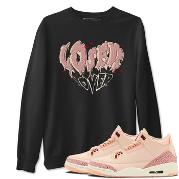 3s Valentines Day shirts to match jordans Melting Loser Lover best t shirts to wear with jordans Air Jordan 3 Valentines Day match shoes to clothes SNRT Sneaker Tees unisex cotton Black 1 shirts