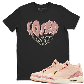 3s Valentines Day shirts to match jordans Melting Loser Lover best t shirts to wear with jordans Air Jordan 3 Valentines Day match shoes to clothes SNRT Sneaker Tees unisex cotton Black 1 shirts
