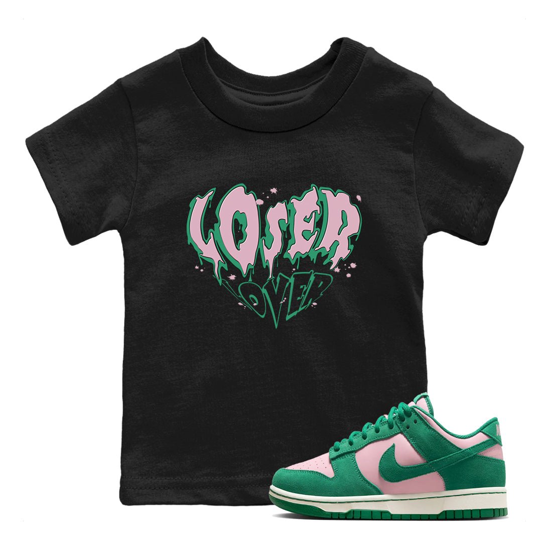 Dunk Low Medium Soft Pink Malachite shirt to match jordans Melting Loser Lover sneaker tees Dunk Retro SE Medium Soft Pink Malachite SNRT sneaker release tees baby toddler Black 1 cotton Shirt