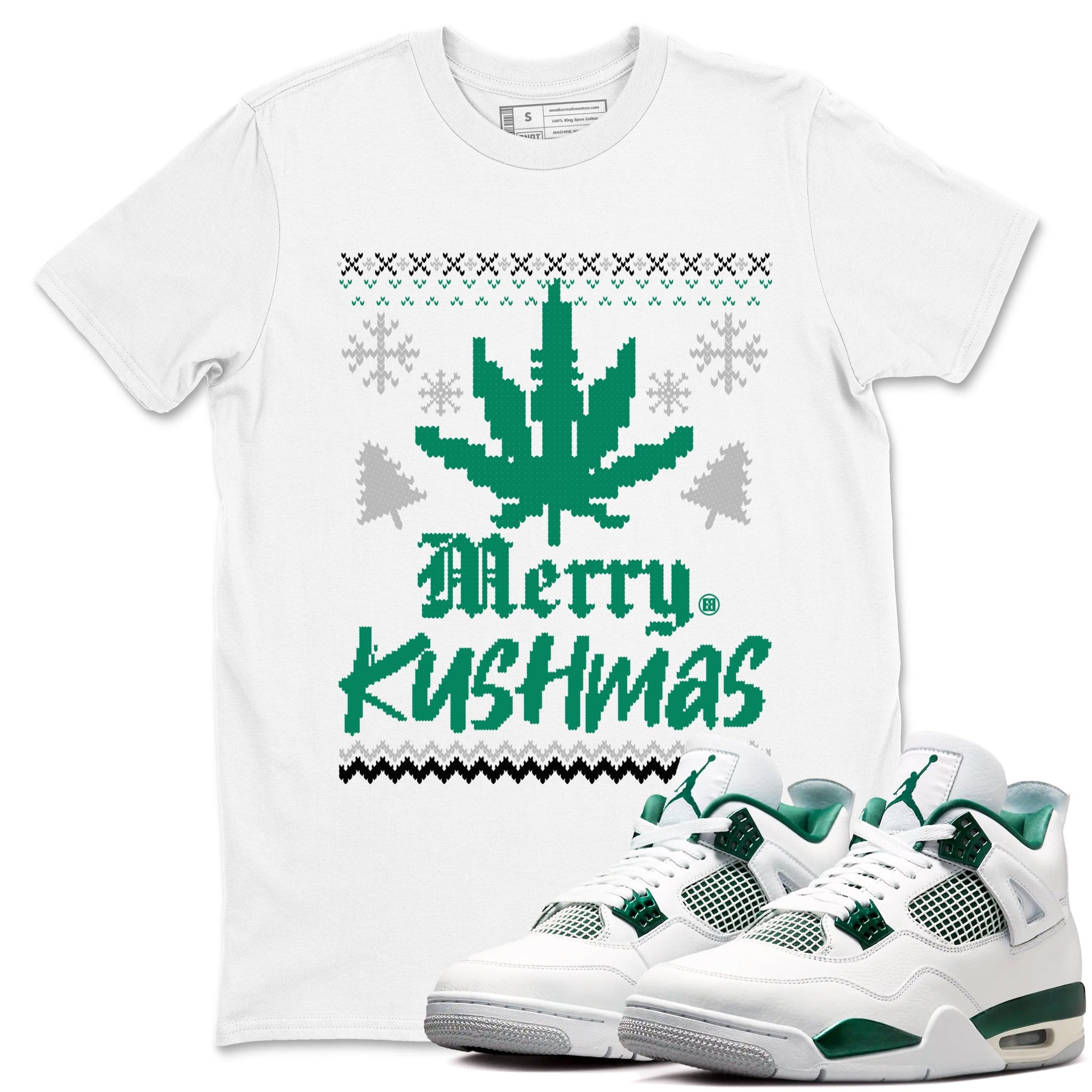4s Oxidized Green t-shirts to match sneakers Merry Kushmas sneaker match tees Jordan 4 Retro Oxidized Green match shoes to clothes SNRT Sneaker Tees unisex cotton White 1 shirts