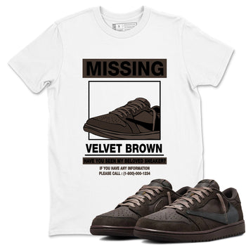 AJ1 Travis Scott Velvet Brown and Dark Mocha shirts to match jordans Missing Sneaker sneaker match tees 1s Travis Scott Velvet Brown match shoes to clothes SNRT Sneaker Tees unisex cotton White 1 shirts