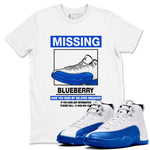 12s Blueberry shirts to match jordans Missing Sneaker best t shirts to wear with jordans AJ12 White and Game Royal match shoes to clothes SNRT Sneaker Tees unisex cotton White 1 shirts