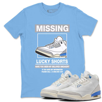 3s Lucky Shorts shirts to match jordans Missing Sneaker best t shirts to wear with jordans Air Jordan 3 Lucky Shorts match shoes to clothes SNRT Sneaker Tees unisex cotton Carolina Blue 1 shirts