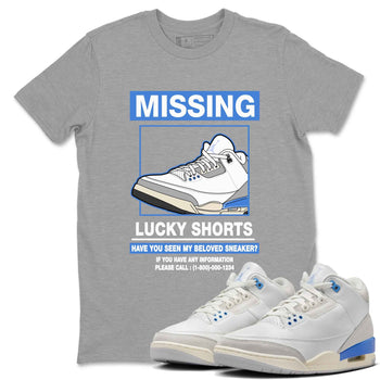 3s Lucky Shorts shirts to match jordans Missing Sneaker best t shirts to wear with jordans Air Jordan 3 Lucky Shorts match shoes to clothes SNRT Sneaker Tees unisex cotton Heather Grey 1 shirts
