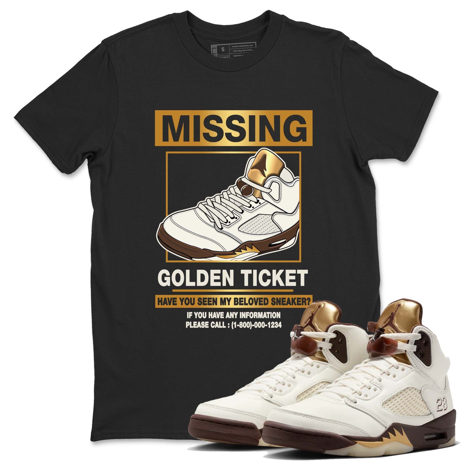 5s Golden Ticket shirts to match jordans  Missing Sneaker shirts to match jordans Air Jordan 5 Golden Ticket match shoes to clothes SNRT Sneaker Tees unisex cotton Black 1 shirts